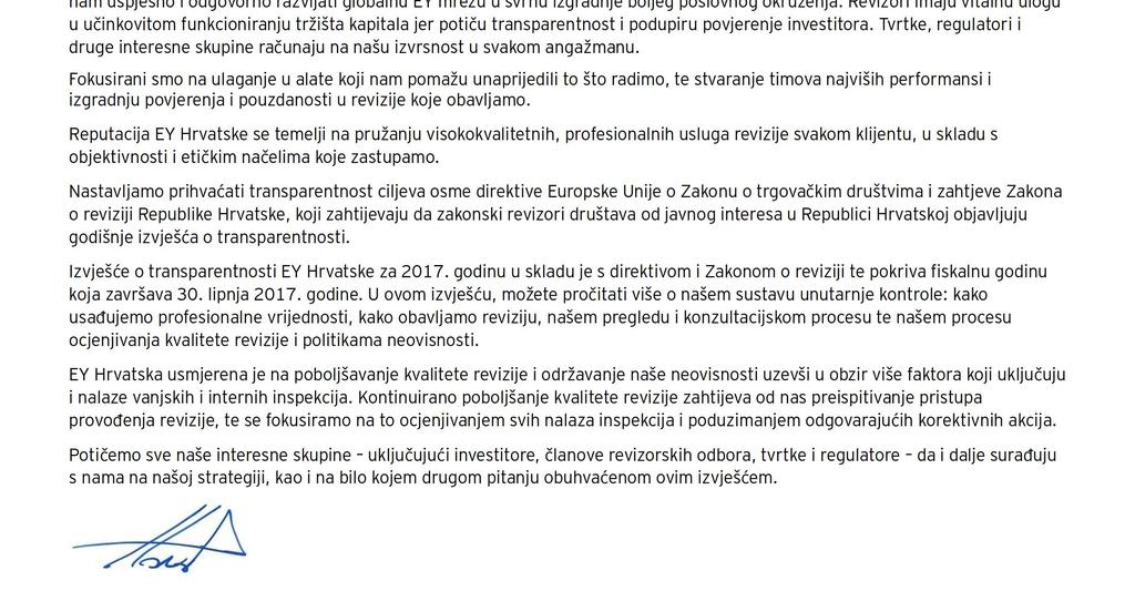 Redovni dijalog nam je važan, a ovo izvješ e jedan je od na ina na koji informiramo naše interesne skupine o tome što radimo u svakom od tih podru ja.