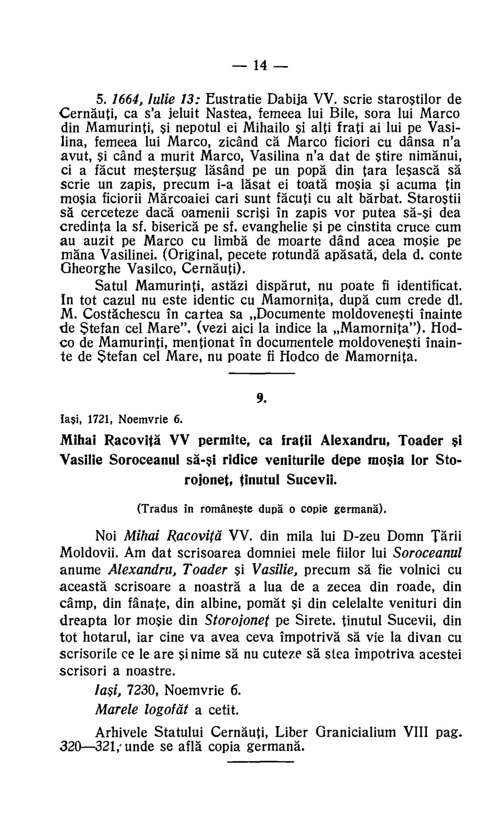 14 5. 1664, Julie 13: Eustratie Dabija VV.