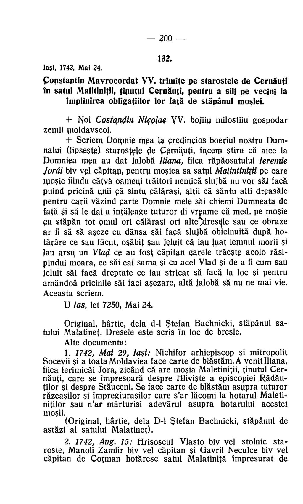 200 132. Iasi, 1742, Mai 24. constantin Mavrocordat VV.
