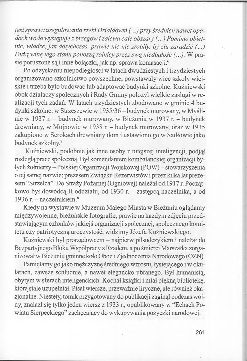 jest sprawa uregulowania rzeki Działdówki (...) przy średnich nawet opadach woda występuje z brzegów i zalewa całe obszary (.