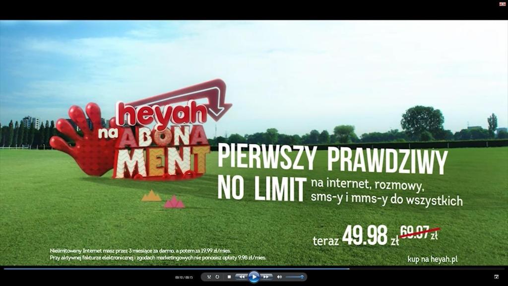 strona 25 z 48 Spot 10 GB / Sznurówki Omawiany spot Spółka stosowała od 28 lipca 2015 r. do 21 września 2015 r. Został on wyemitowany [ ] razy w [ ] programach telewizyjnych.