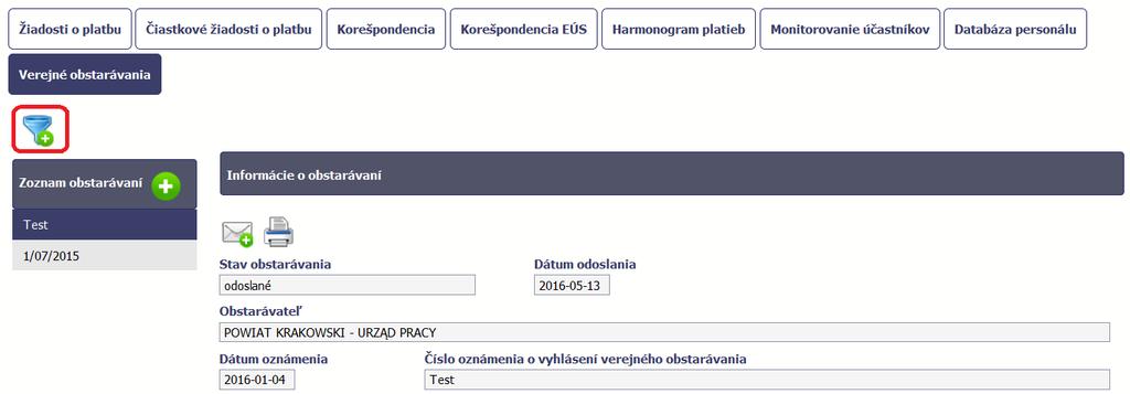 5.4. Filtrovanie údajov Údaje môžete vyhľadávať na obrazovke podľa kritérií, ktoré vyberiete.
