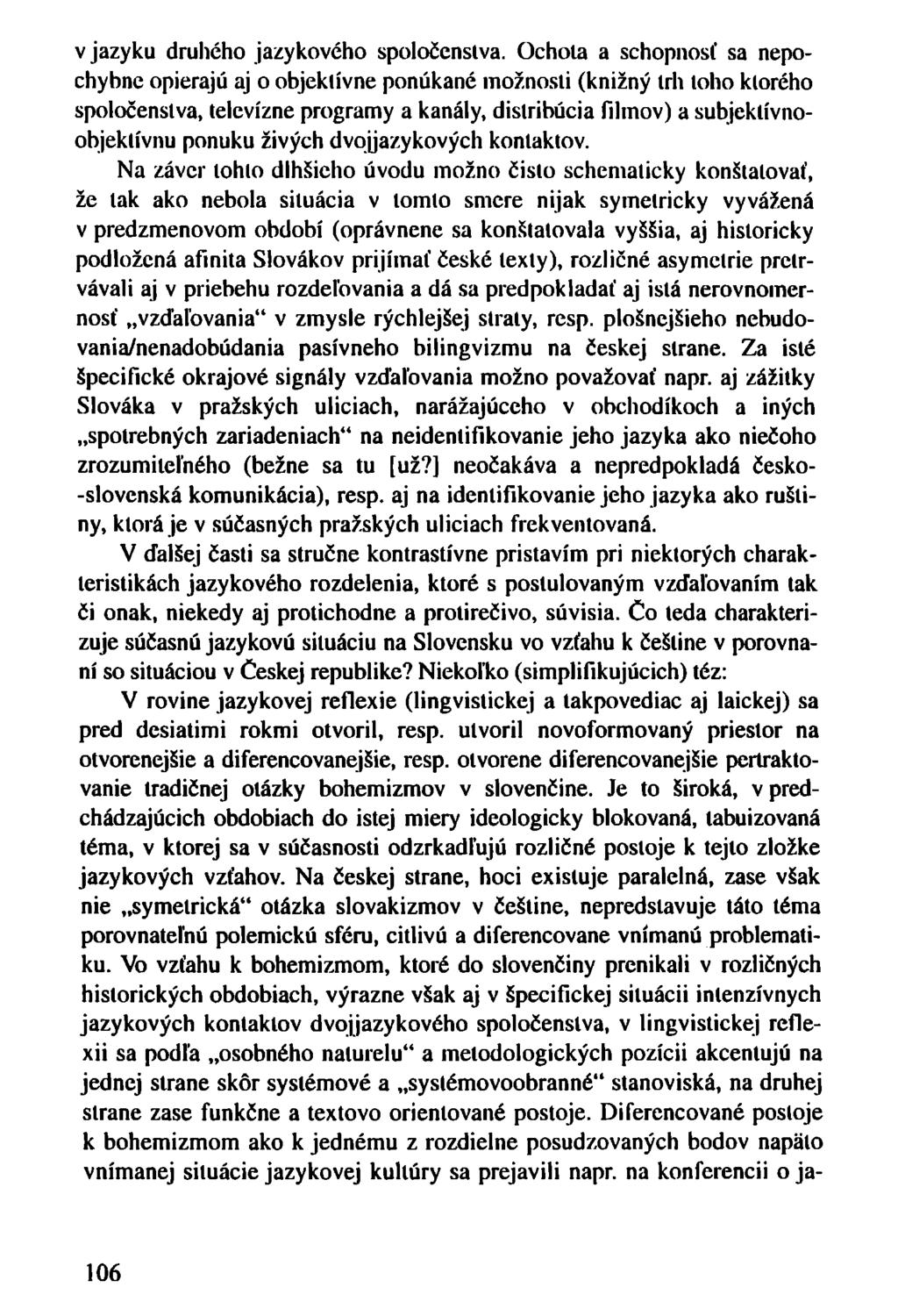 v jazyku druhého jazykového spoločenstva.