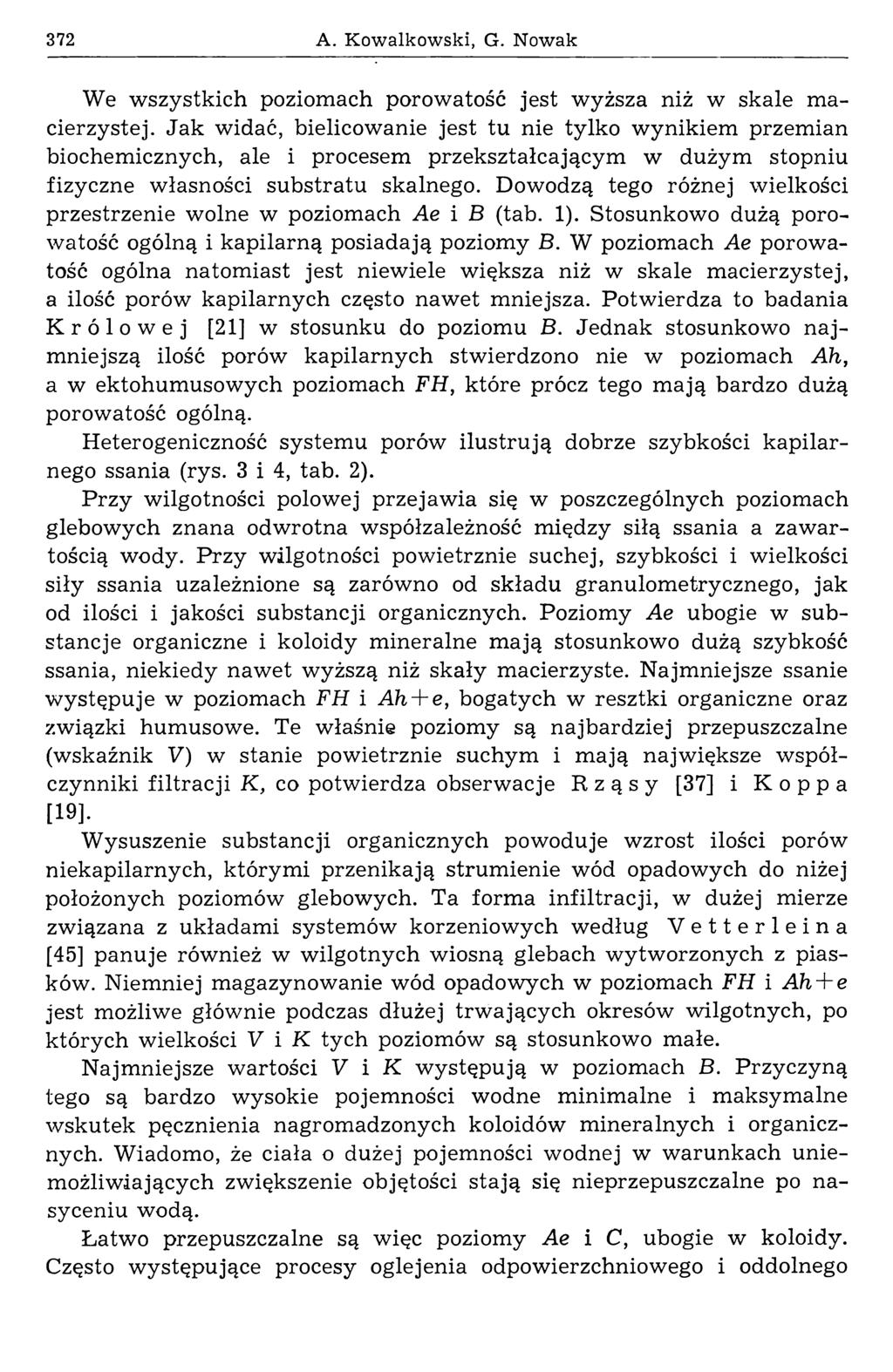 372 A. Kowalkowski, G. Nowak We w szystkich poziom ach porow atość jest w yższa niż w skale m a cierzystej.