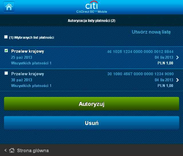 4. Autoryzacja/Zwalnianie Listy płatności W celu przyspieszenia procesu autoryzacji/zwolnienia większej liczby płatności można stworzyć listę.