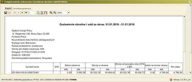 - dla kilku paragrafów budżetowych, bez warunku na pozostałe składniki pozycji budżetowej. Zakres dekretów uwzględniany podczas generacji zestawienia odpowiada wybranym elementom pozycji budżetowej.