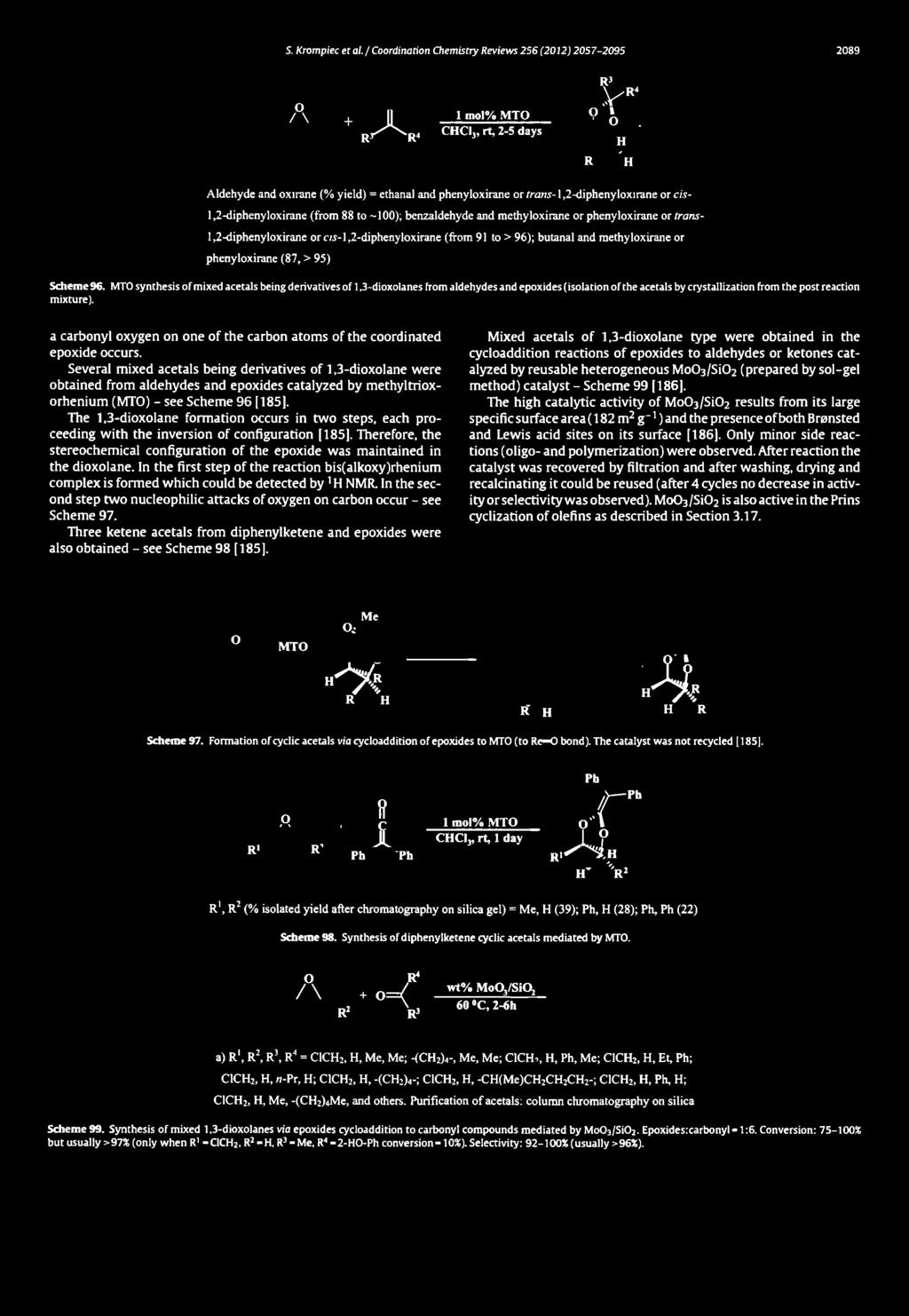 R 3,V R4 / \ + n 1 m ol% M T O 9 J) r ^ r < CHCIj, rt, 2-5 days R ' h Aldehyde and oxirane (% yield) = ethanal and phenyloxirane or tra n s-1,2-diphenyloxirane or cis- 1.