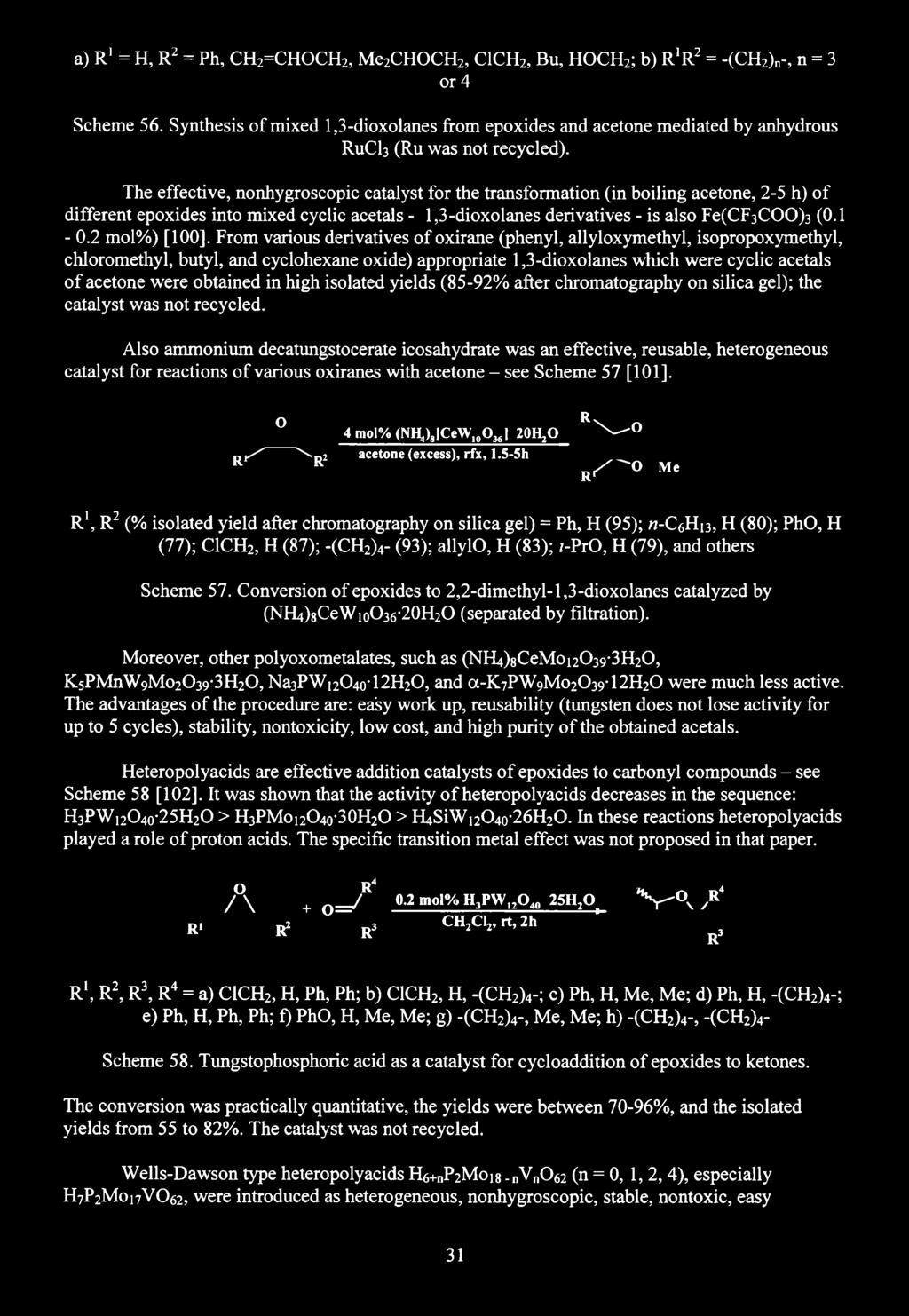 a) R 1= H, R2 = Ph, CH2=CHOCH2, Me2CHOCH2, C1CH2, Bu, HOCH2; b) R ^ 2 = -(CH2)n-, n = 3 or 4 Scheme 56.