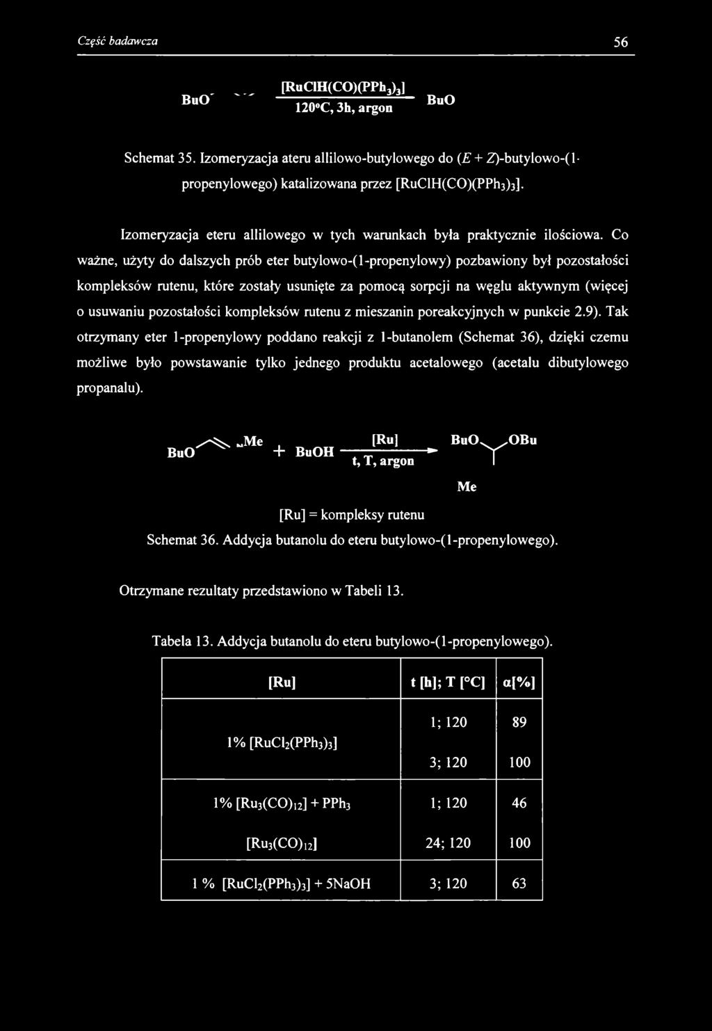 , _ [RuClH(CO)(PPh3)3] BuO,, BuO 120 C,3h,argon Schemat 35.