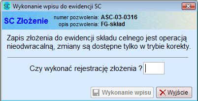 6.3 Rejestracja złożenia i wydruk PZ Po wypełnieniu lub uzupełnieniu wymaganych danych, można wykonać rejestrację złożenia/wprowadzenia towarów w SC/MC.