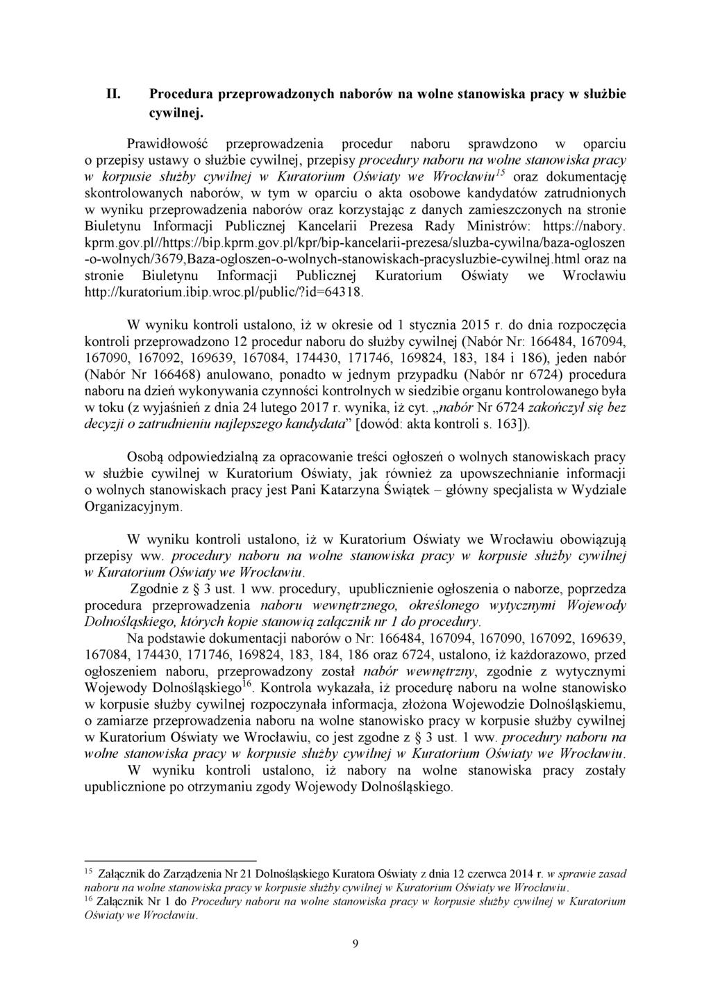 II. Procedura przeprowadzonych naborów na wolne stanowiska pracy w służbie cywilnej.