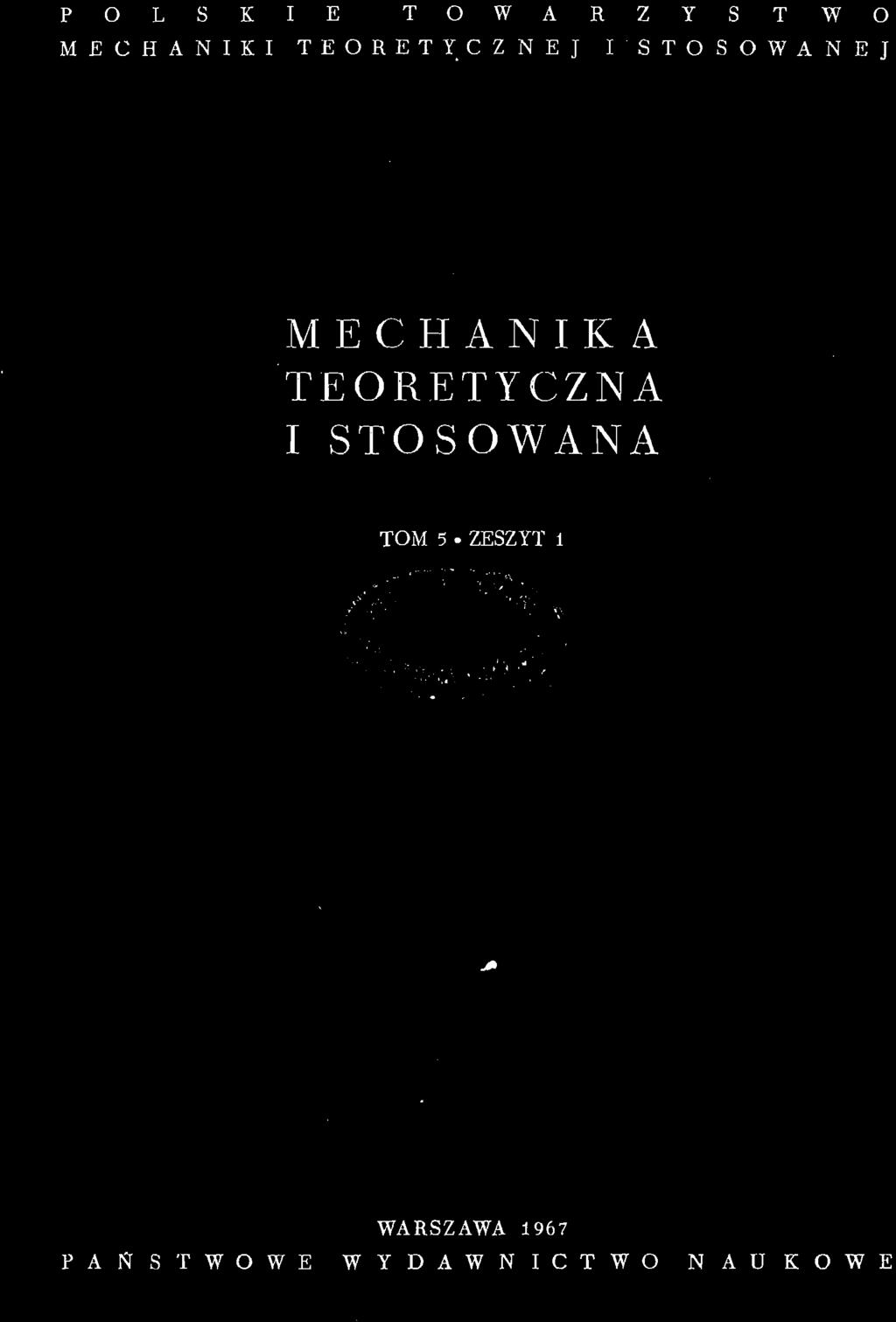 P O L S K I E T O W A R Z Y S T W O M E C H A N I K I T E O R E T Y C Z N E J I S T O S O W A N E J