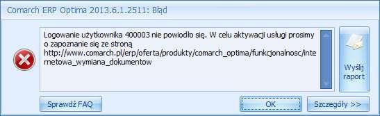 7.2 Logowanie użytkownika [ID Klienta] nie powiodło się. W celu aktywacji usługi prosimy o zapoznanie się ze stroną [ ].
