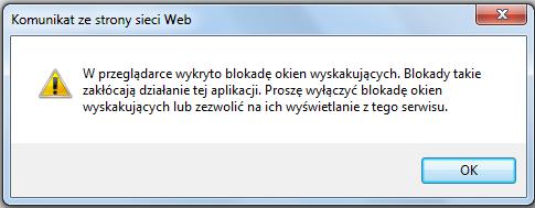 UWAGA! Jeżeli przeglądarka ma włączoną blokadę wyskakujących okien (komunikat jak niżej) należy ją wyłączyć.