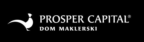 Prosper Capital Dom Maklerski S.A. POLNA CORNER, VIII P. ul. Waryńskiego 3A, 00-645 Warszawa tel.: +48 22 201 11 30 biuro@pcdm.