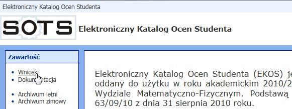 Elektroniczny Katalog Ocen Studenta 11 Asystent po zalogowaniu do witryny EKOS widzi protokoły, do których otrzymał uprawnienia.