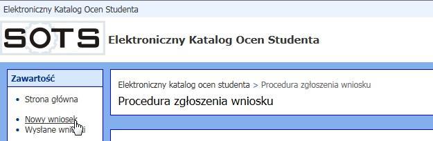 Wysłanie wniosku o dostęp do protokołu Wprowadzanie modyfikacji w protokołach archiwalnych (z zakończonych semestrów) wymaga uzyskania zgody dziekana wydziału oraz Prorektora ds.