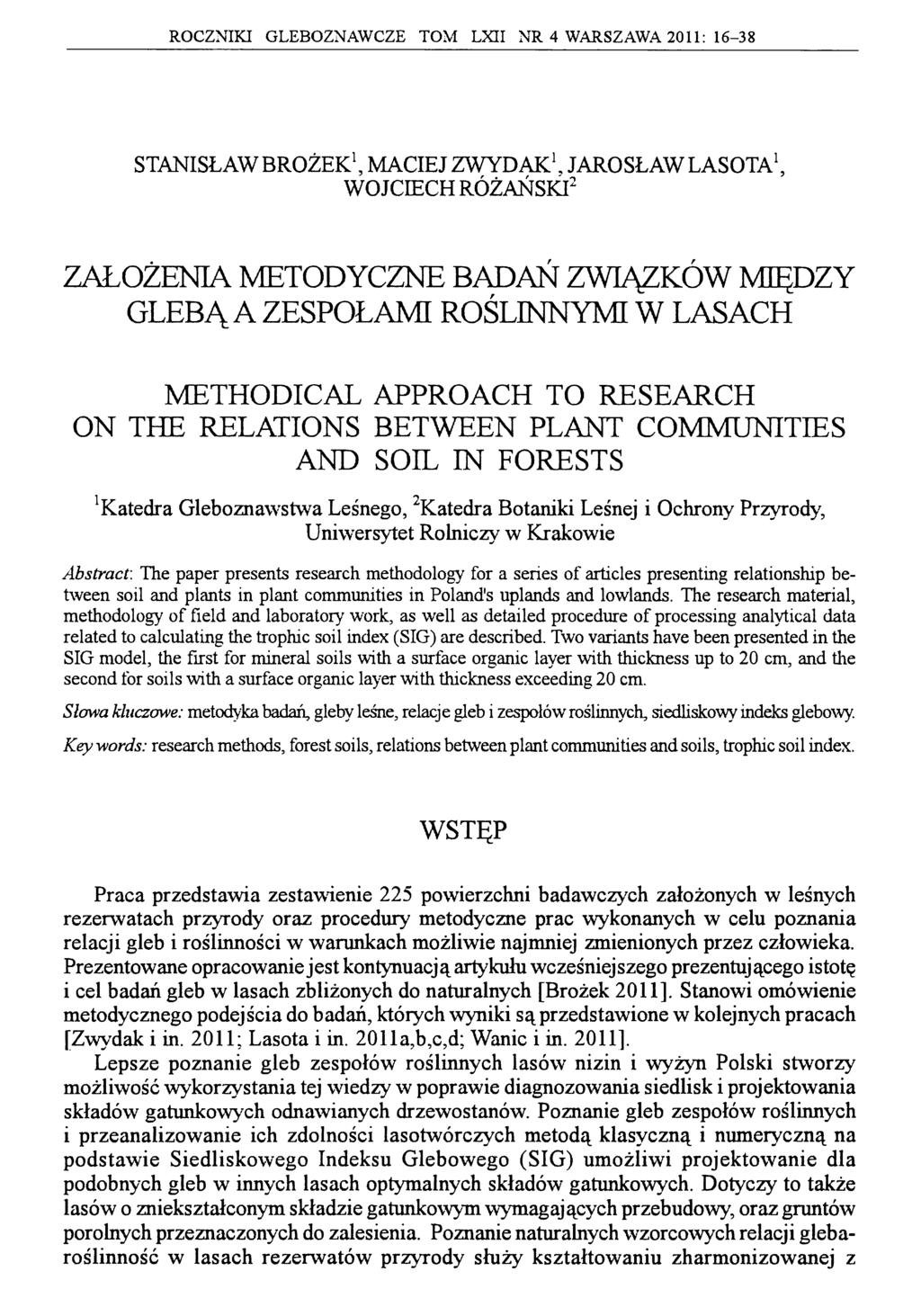 ROCZNIKI GLEBOZNAWCZE TOM LXII NR 4 WARSZAWA 2011: 16-38 STANISŁAW BROŻEK1, MACIEJ ZWYDAK1.