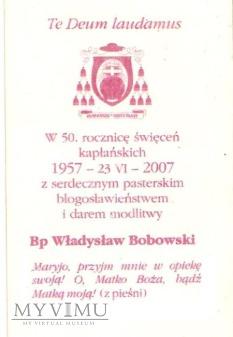 Bp. Władysław Bobowski 209-0-24 Bp. Władysław Bobowski Władysław Bobowski (ur.