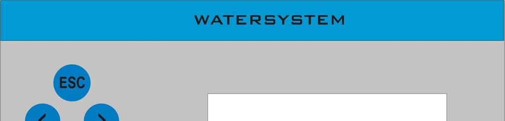 Sterownik RO WS-01E opis działania, obsługa * Watersystem * Standby Włączanie/wyłączanie sterownika Naciśnięcie i przytrzymanie przycisku ESC przez.