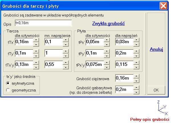 Po jej włączeniu w modelu zostanie tylko jedna grubość, ale będzie można zadawać grubości opisane 14 parametrami.