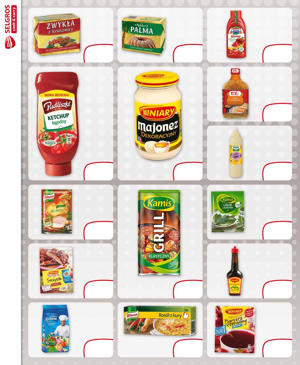 ZWYKŁA Z KRUSZWICY 250 G po lub po 8 szt. 55509756 86656667 PALMA Z KRUSZWICY 250 G po lub po 8 szt. 56415383 KETCHUP 470 G pikantny, łagodny po lub po 12 szt. 588709 47500533 1 25 z VAT 1.