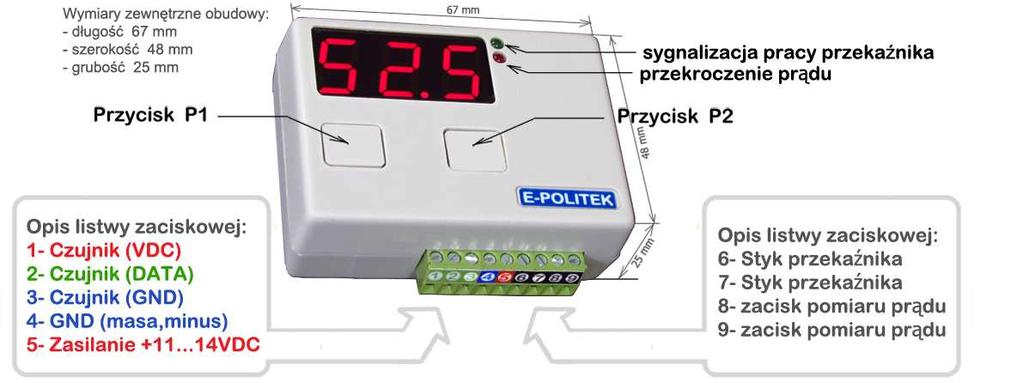 Nastawa ustawiana od 1 do 254 KOD 102 - Skalowanie kalibracja dokładności czujnika Przesunięcie pomiaru temperatury czujnika w zakresie od -5 do 5 C z rozdzielczością co 0,1 C.