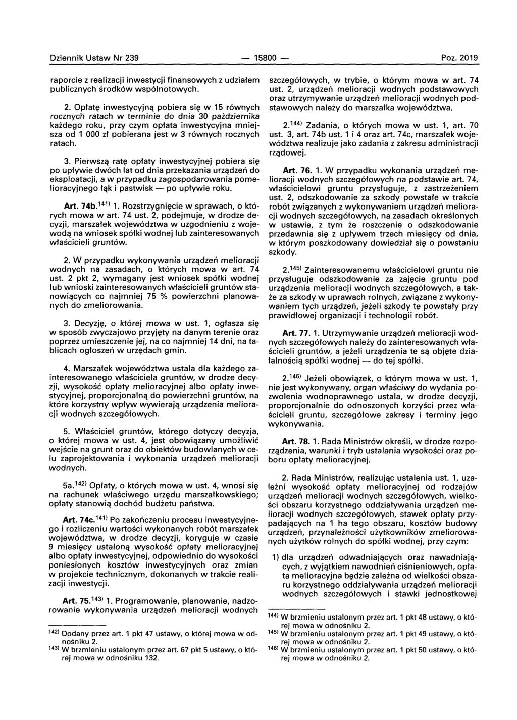 Dziennik Ustaw Nr 239-15800 - Poz. 2019 raporcie z realizacji inwestycji finansowych z udziatem publicznych srodkow wspolnotowvch, 2.