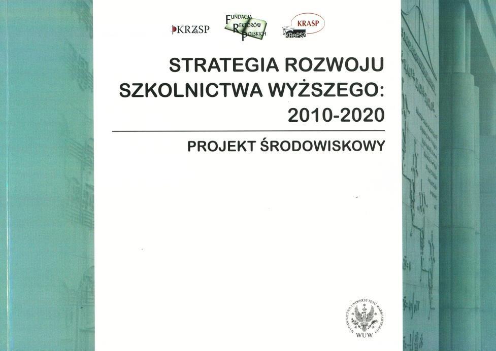 KOLEJNE KADENCJE I ICH GŁÓWNE PUBLIKACJE PROGRAMOWE 11 V kadencja (cztery lata: 2008-2012) przewodnicząca Rektor Katarzyna Chałasińska-Macukow (UW),: Kadencja: konsolidacji środowiskowej,