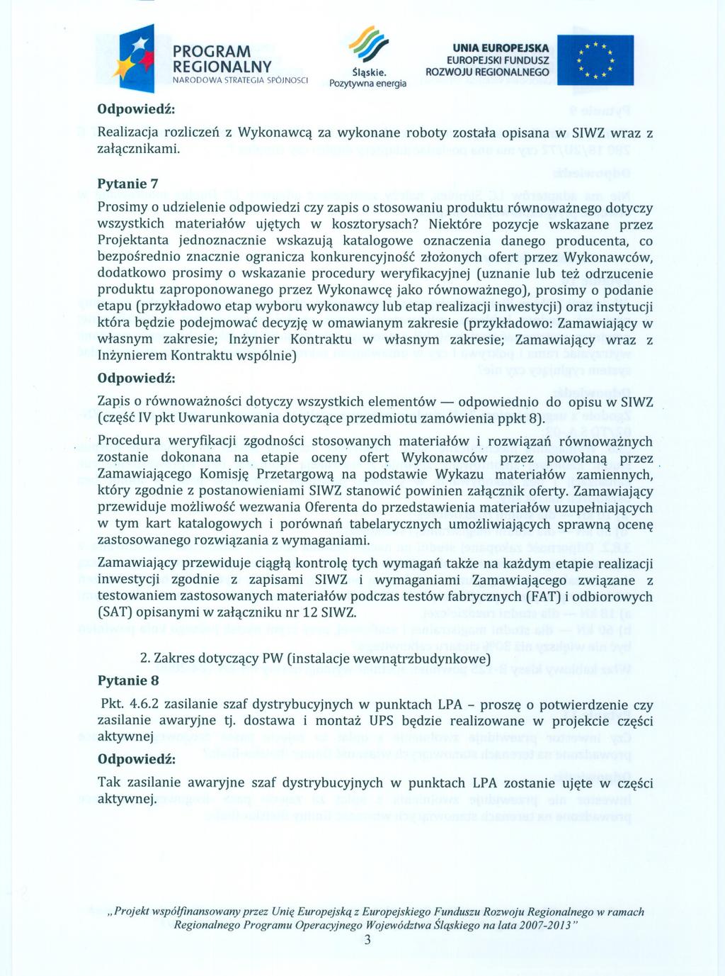 $Iaskie..*. * * Realizacja rozliczen z Wykonawca za wykonane zalacznikami.