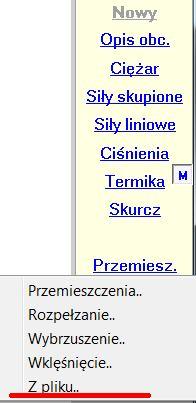 W module Dane w menu Przemiesz. pokaże się opcja Z pliku którą można odczytać przemieszczenia i zadać je w podporach.