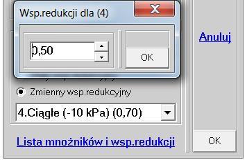 redukcyjny pojawi się możliwość wyboru wariantu i będzie można wpisać nową wartość współczynnika
