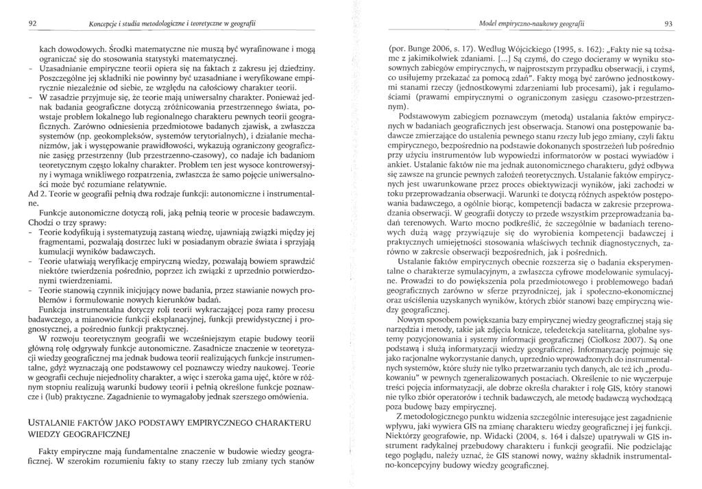 92 Koncepcje i studia metodologiczne i teoretyczne w geografii Model empiryczno-naukowy geografii 93 kach dowodowych.