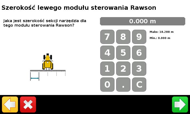 Kontroler pracy narzędzia 5 b. Dla każdego modułu szerokość sekcji, za którą odpowiada: Dla sterowania sekcjami: a.
