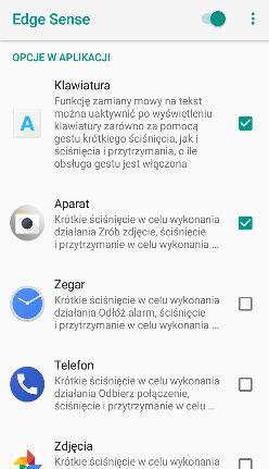 45 Edge Sense Aby móc zobaczyć wszystkie aplikacje domyślne ze wstępnie zdefiniowanymi działania, telefon musi być połączony z Internetem, a aplikacje te muszą być zainstalowane na telefonie.