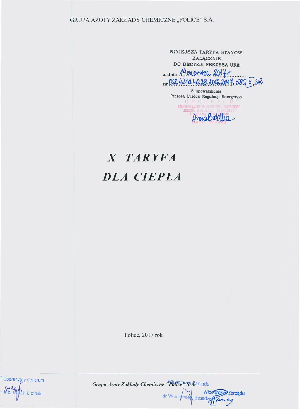 GRUPA AZOTY ZAKŁADY CHEMICZNE "POLICE" S.A. Dziennik Urzędowy Województwa Zachodniopomorskiego 3 Poz. 2649 Załącznik do Decyzji Nr OSZ.4210.40.29.2016.2017.580.X.