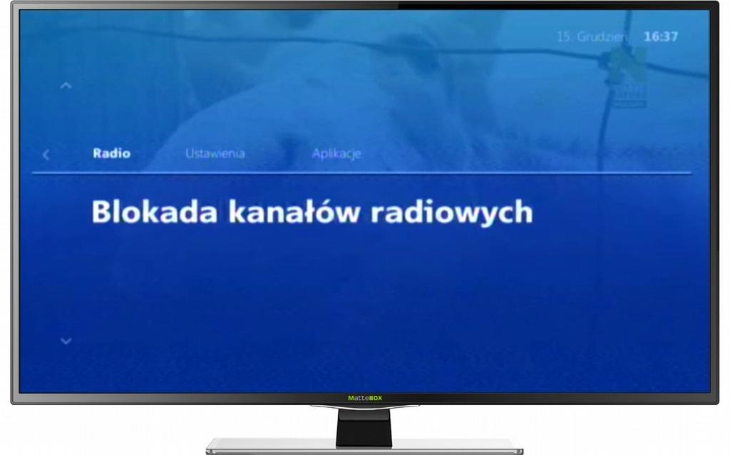 Aby skorzystać z możliwości słuchania radia wchodzimy do MENU, następnie używając na pilocie przycisku ( ) przechodzimy do zakładki Radio, kolejnym etapem jest wybór interesującej nas stacji radiowej.