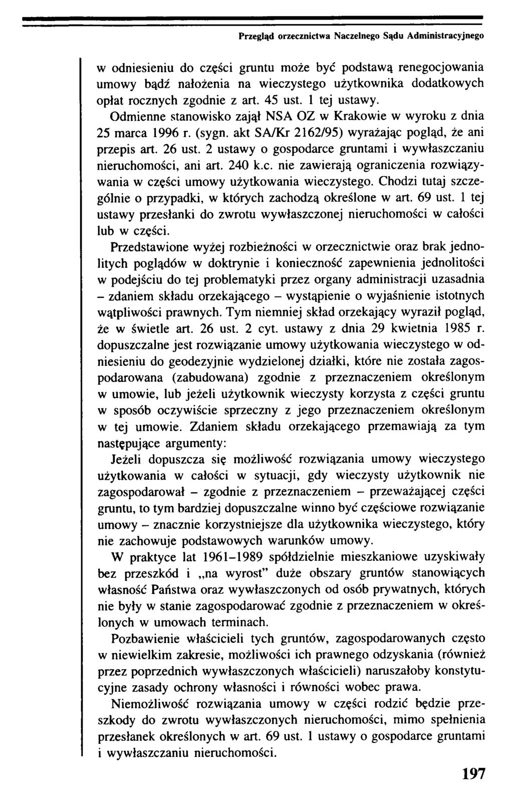 Przegląd orzecznictwa Naczelnego Sądu Administracyjnego w odniesieniu do części gruntu może być podstawą renegocjowania umowy bądź nałożenia na wieczystego użytkownika dodatkowych opłat rocznych