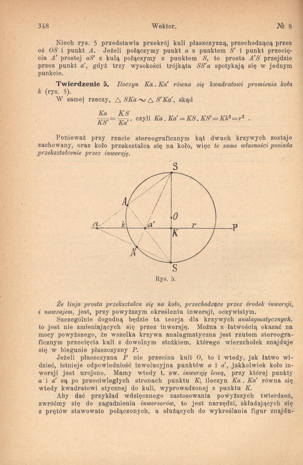 348 Wektor. Niech rys. 5 przedstawia przekrój kuli płaszczyzną, przechodzącą przez oś OS i punkt A.