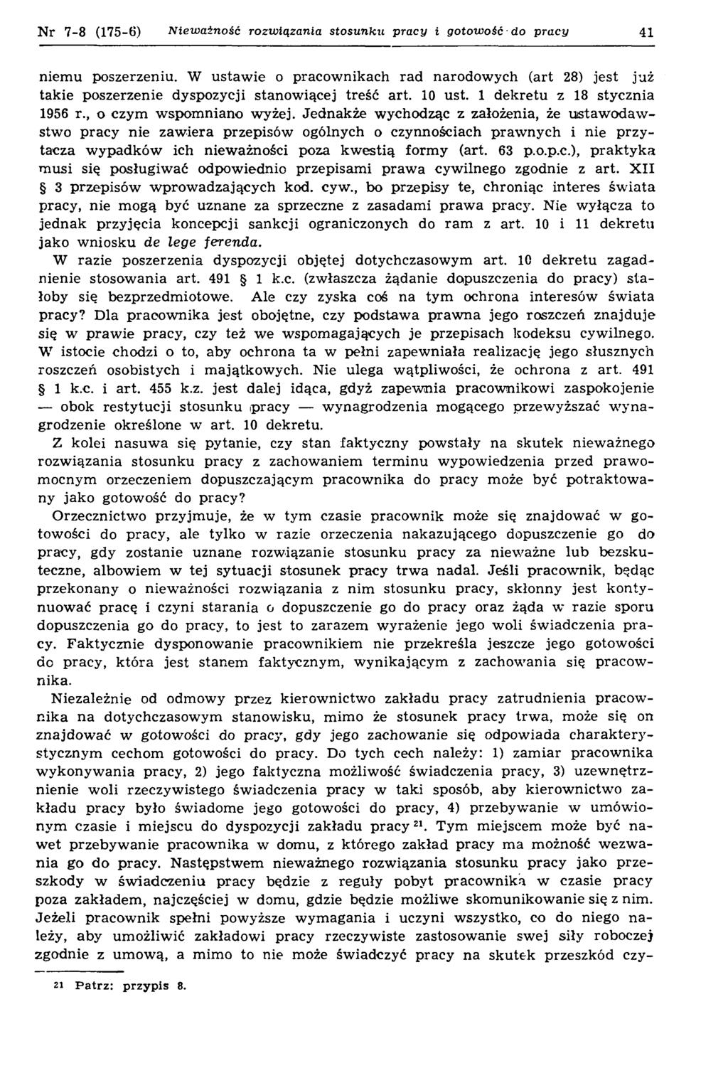 Nr 7-8 (175-6) Nieważność rozwiązania stosunku pracy i gotowość do pracy 41 niemu poszerzeniu.