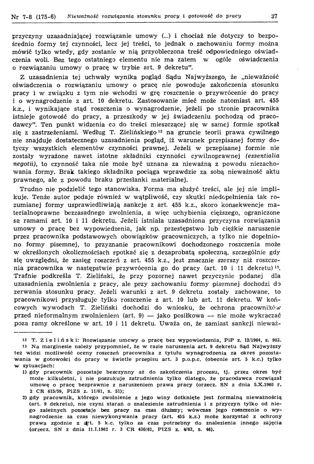 Nr 7-8 (175-6) Nieważność rozwiązania stosunku pracy i gotowość do pracy 37 przyczyny uzasadniającej rozwiązanie umowy (.