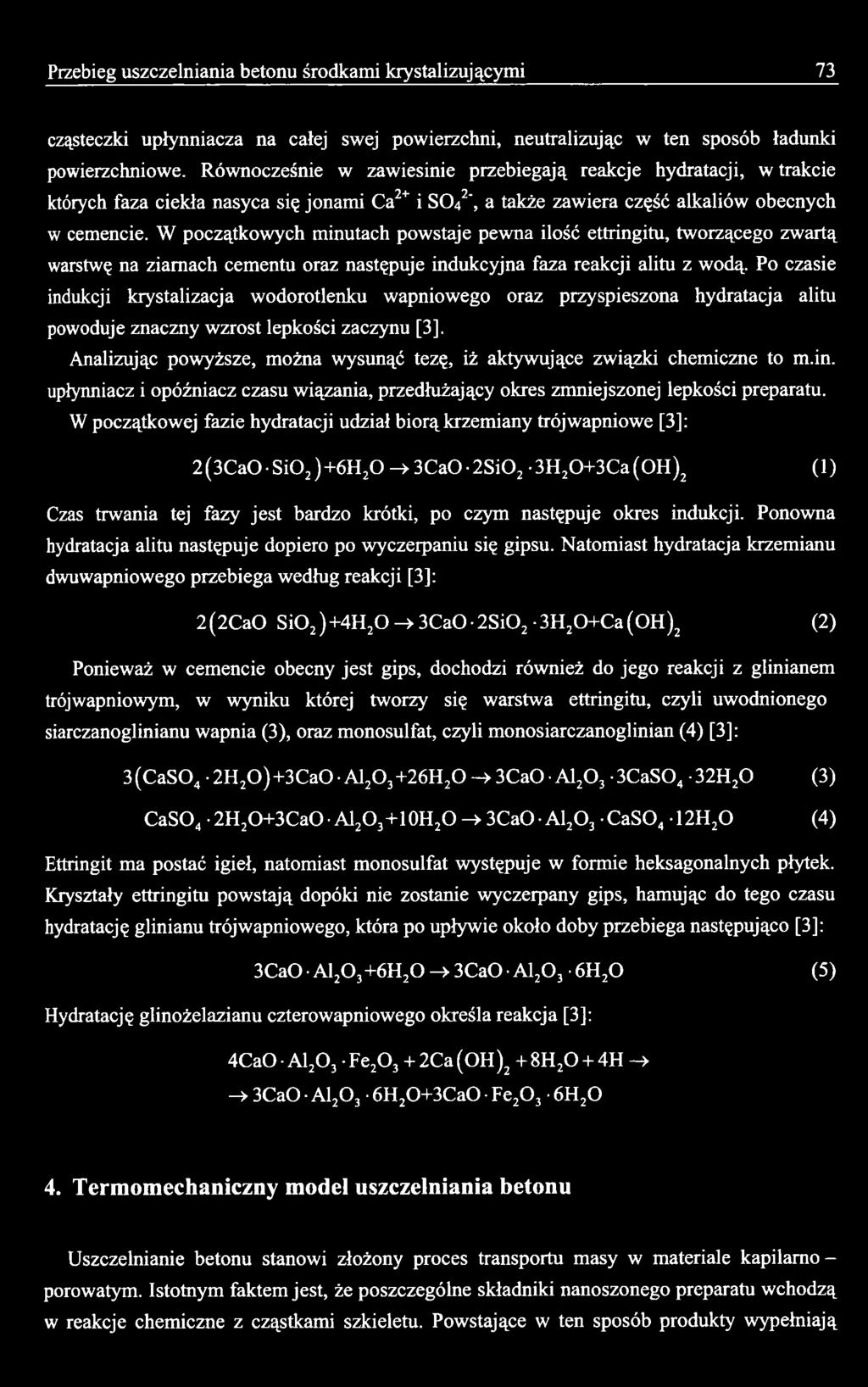 związki chemiczne to m.in. upłynniacz i opóźniacz czasu wiązania, przedłużający okres zmniejszonej lepkości preparatu.