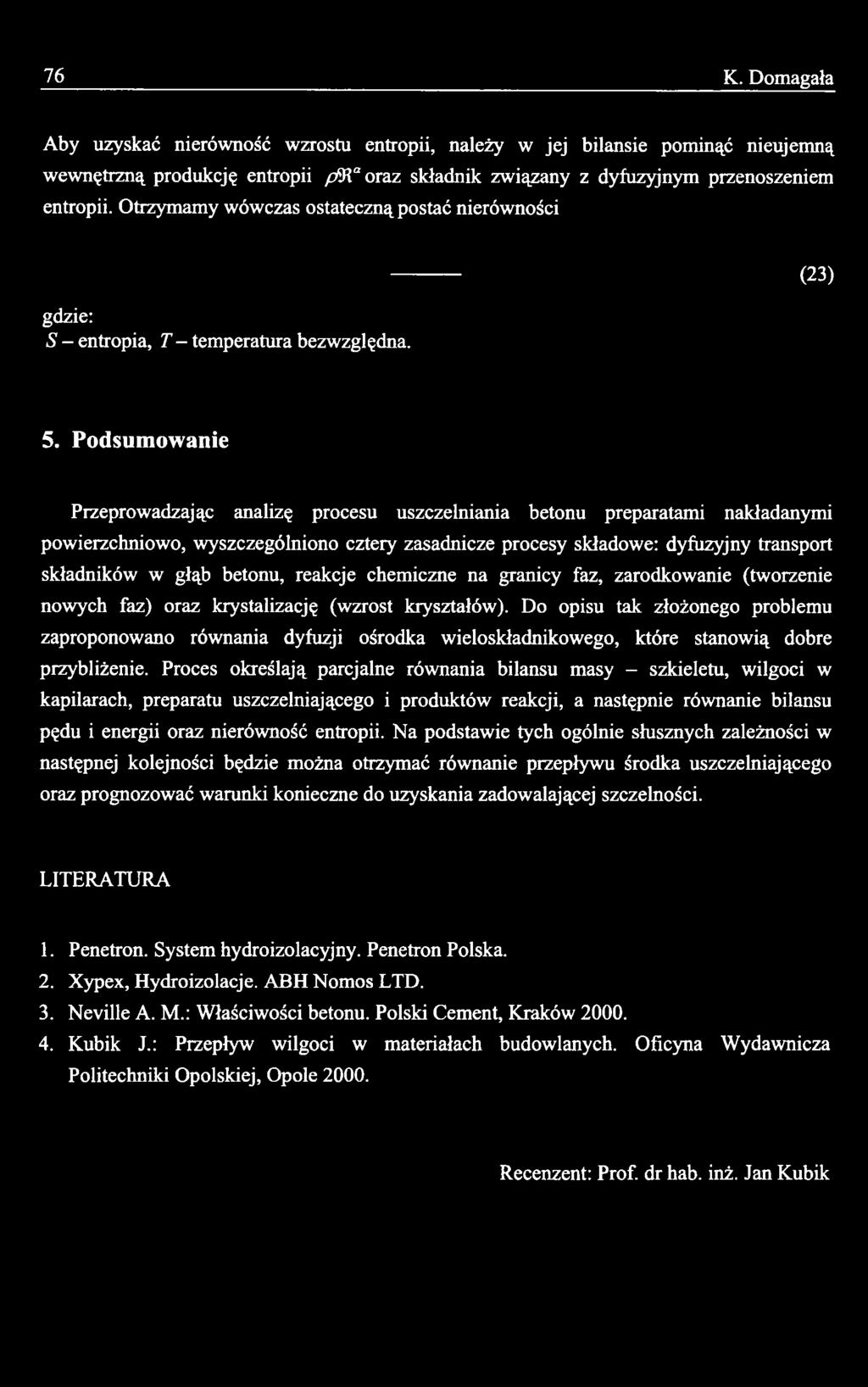 Do opisu tak złożonego problemu zaproponowano równania dyfuzji ośrodka wieloskładnikowego, które stanowią dobre przybliżenie.