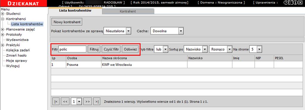 WSOWL_IS_JK_0_PRAKTYKI.doc Weronika Weronika Spis treści JAKOŚĆ KSZTAŁCENIA... PRAKTYKI.... Dodawanie oferty praktyk... 2. Dodanie kontrahenta,... 2.2 Dodanie oferty praktyki... 3 2.