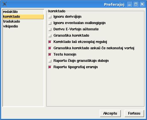 Dokumentaro de Programo Esperantilo 11 Redaktado Bildo 7: Agordo de korektado 4.4.5 Stilo Esperantilo povas ankaŭ rekoni kelkajn stilajn erarojn.