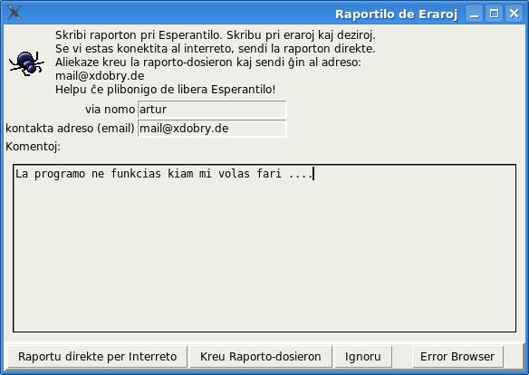 Dokumentaro de Programo Esperantilo 37 Raportado de Programaj Eraroj kaj Deziroj 9 Raportado de Programaj Eraroj kaj Deziroj La projekto Esperantilo estas precipe unupersona projekto.