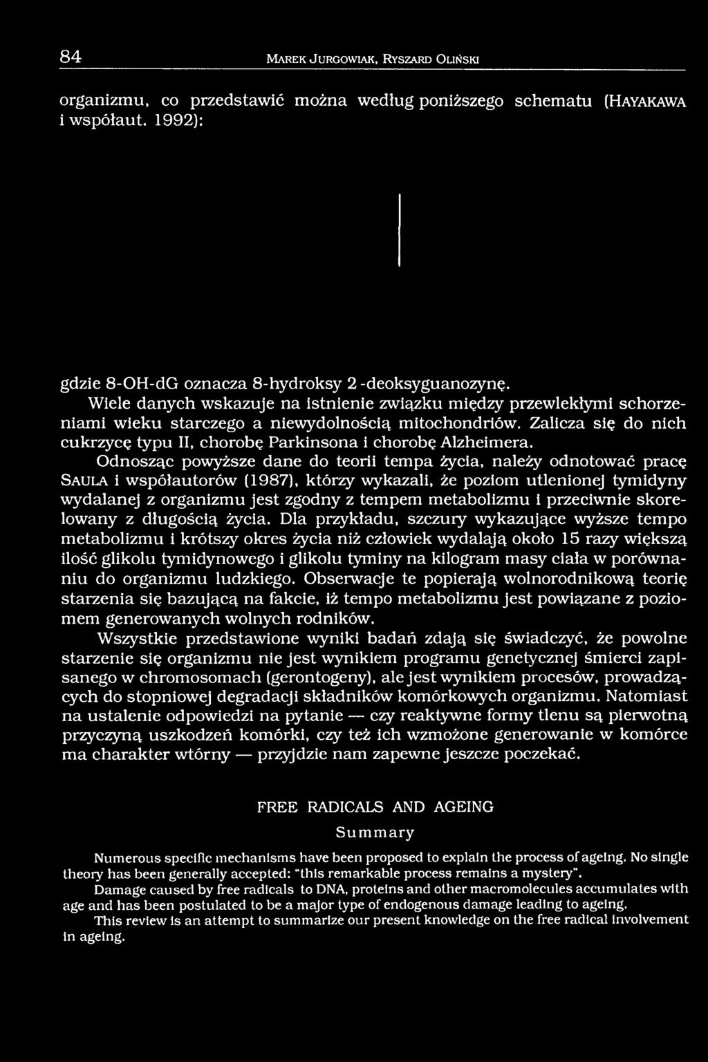 Zalicza się do nich cukrzycę typu II, chorobę Parkinsona i chorobę Alzheimera.