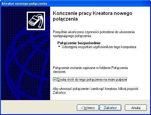 Ostatnie okno kreatora połączenia sieciowego. Po zakończeniu kreatora konieczne są jeszcze pewne modyfikacje połączenia.