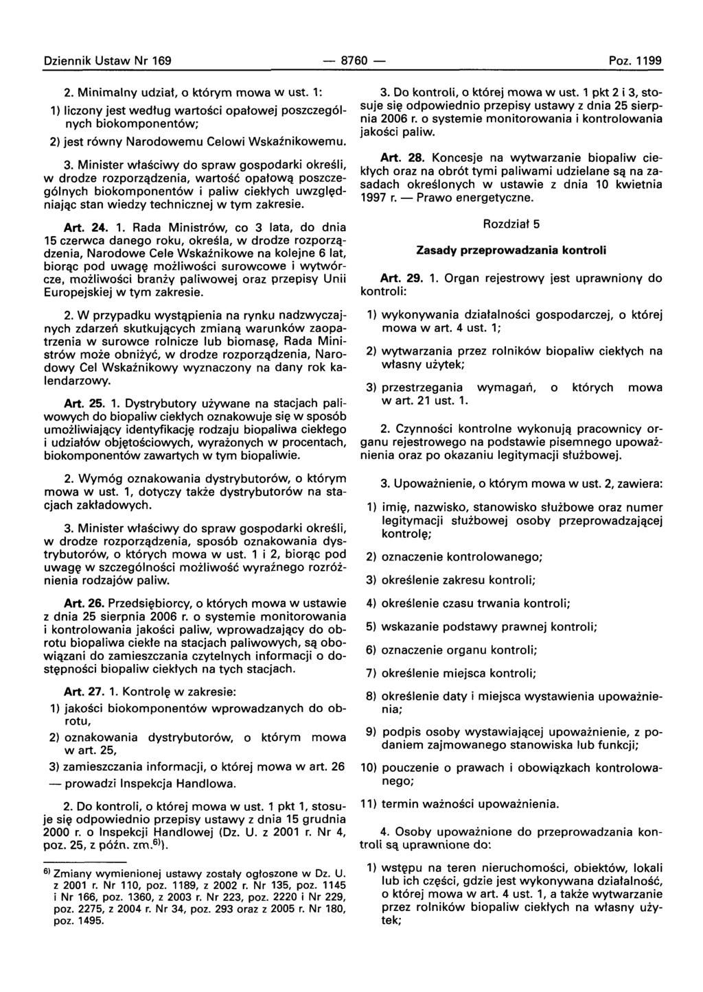 Dziennik Ustaw Nr 169-8760- Poz. 1199 2. Minimalny udziat, 0 ktorvm mowa w ust.