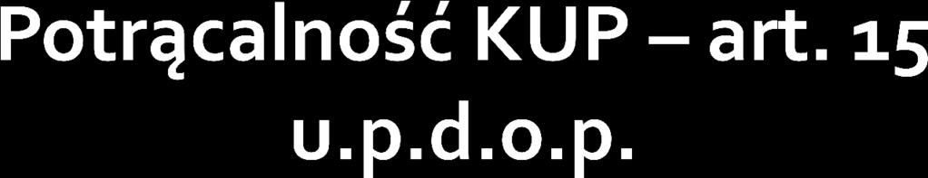 4. Koszty uzyskania przychodów bezpośrednio związane z przychodami, poniesione w latach poprzedzających rok podatkowy oraz w roku podatkowym, są potrącalne w tym roku podatkowym, w którym osiągnięte